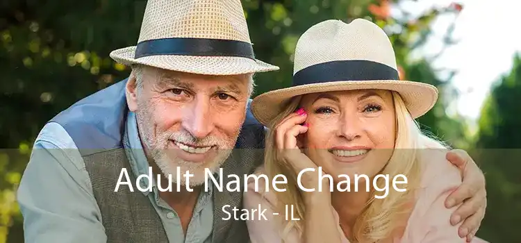  Adult Name Change Stark - IL