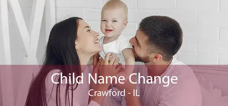  Child Name Change Crawford - IL