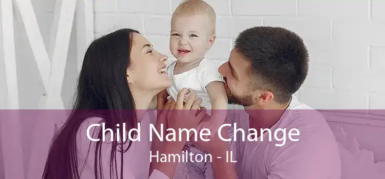  Child Name Change Hamilton - IL