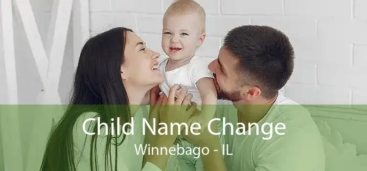  Child Name Change Winnebago - IL