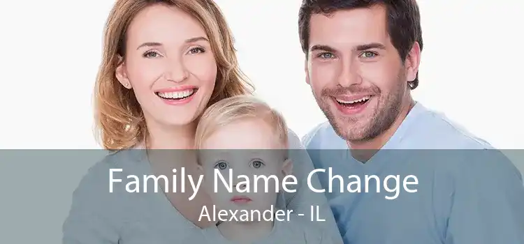  Family Name Change Alexander - IL