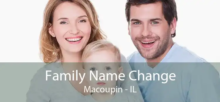  Family Name Change Macoupin - IL