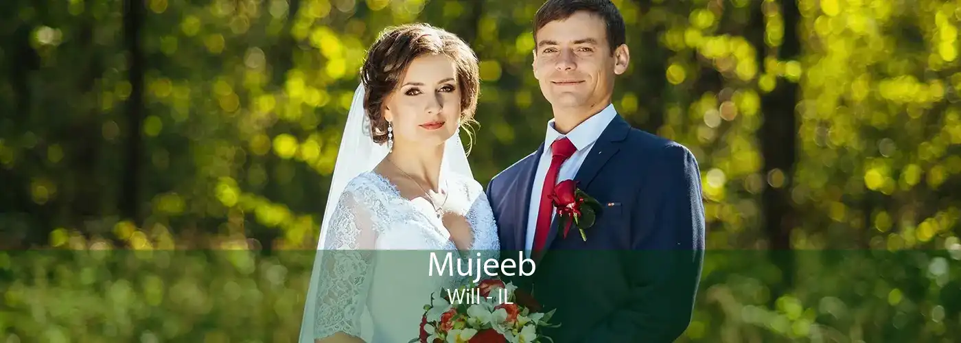  Mujeeb Will - IL