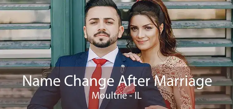  Name Change After Marriage Moultrie - IL