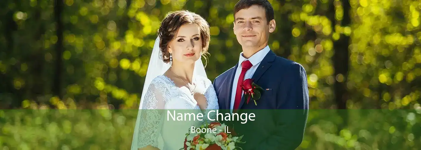  Name Change Boone - IL