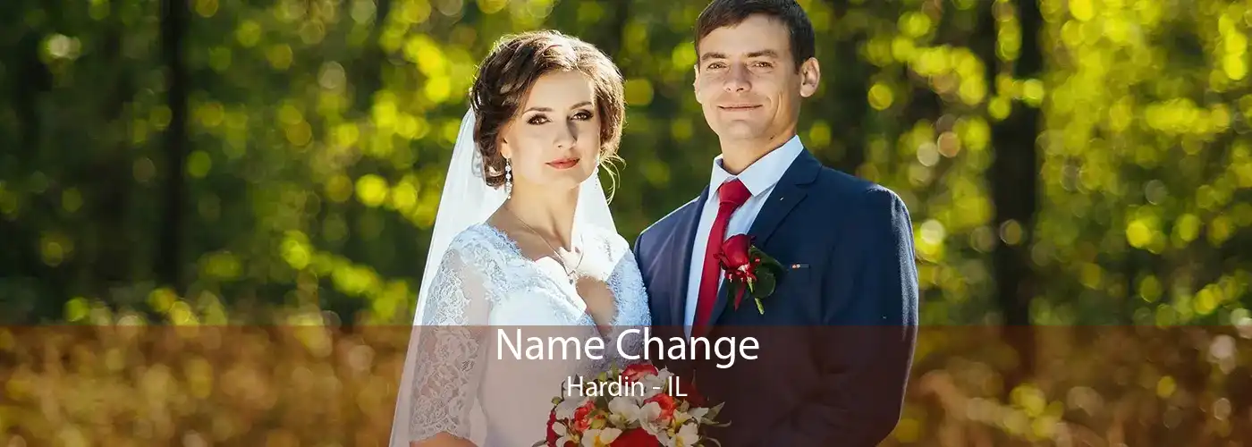  Name Change Hardin - IL