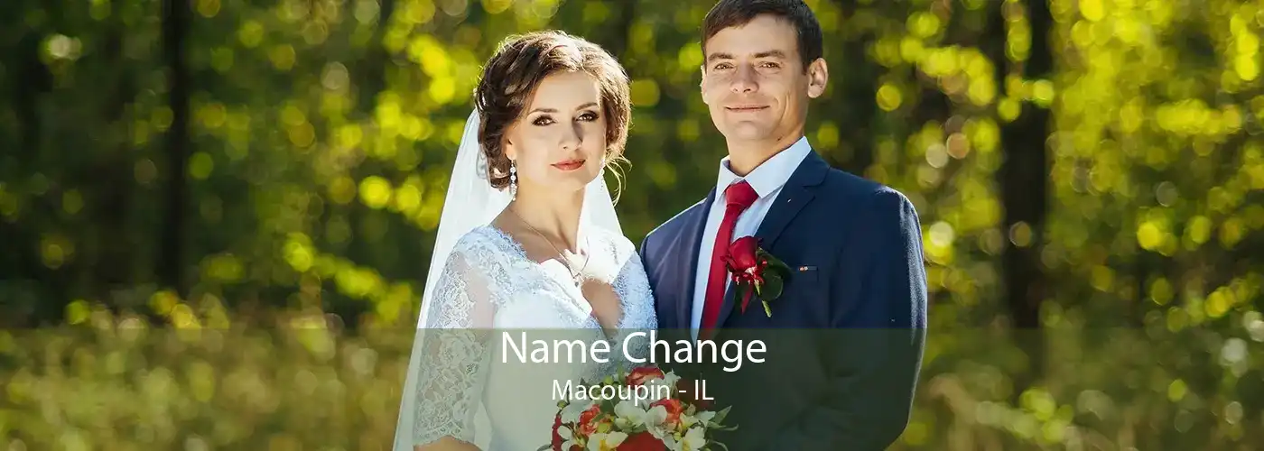  Name Change Macoupin - IL