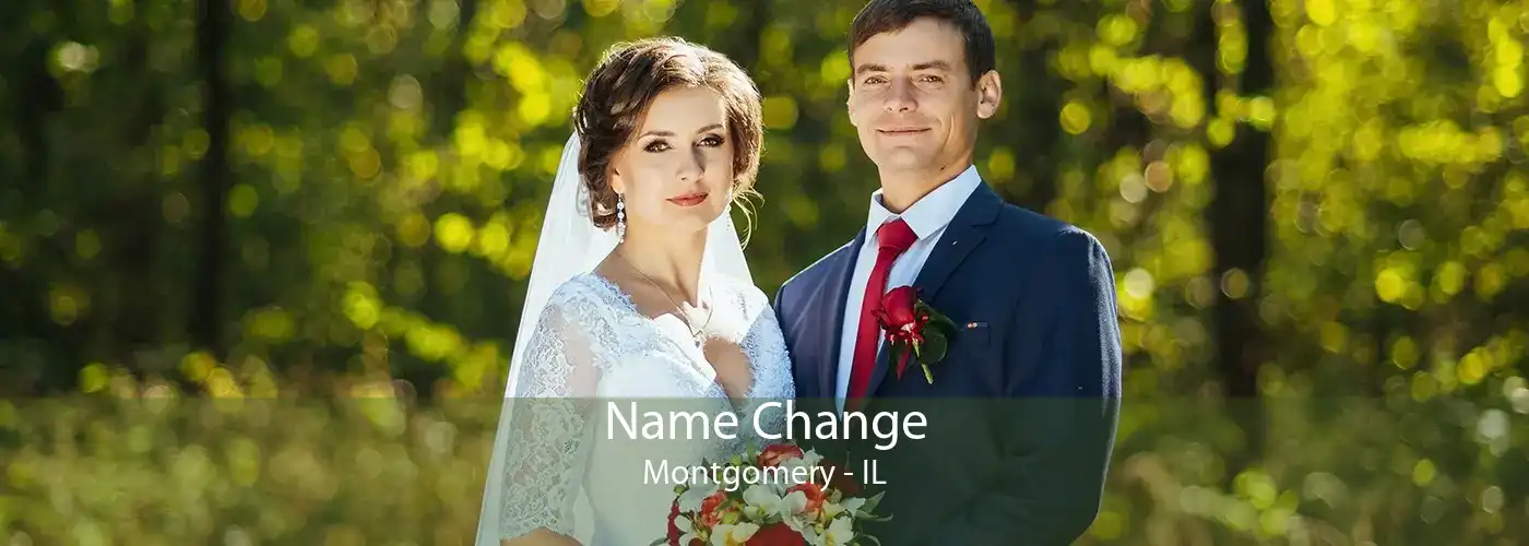  Name Change Montgomery - IL
