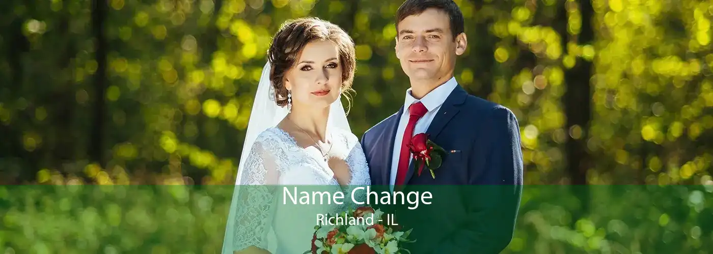  Name Change Richland - IL